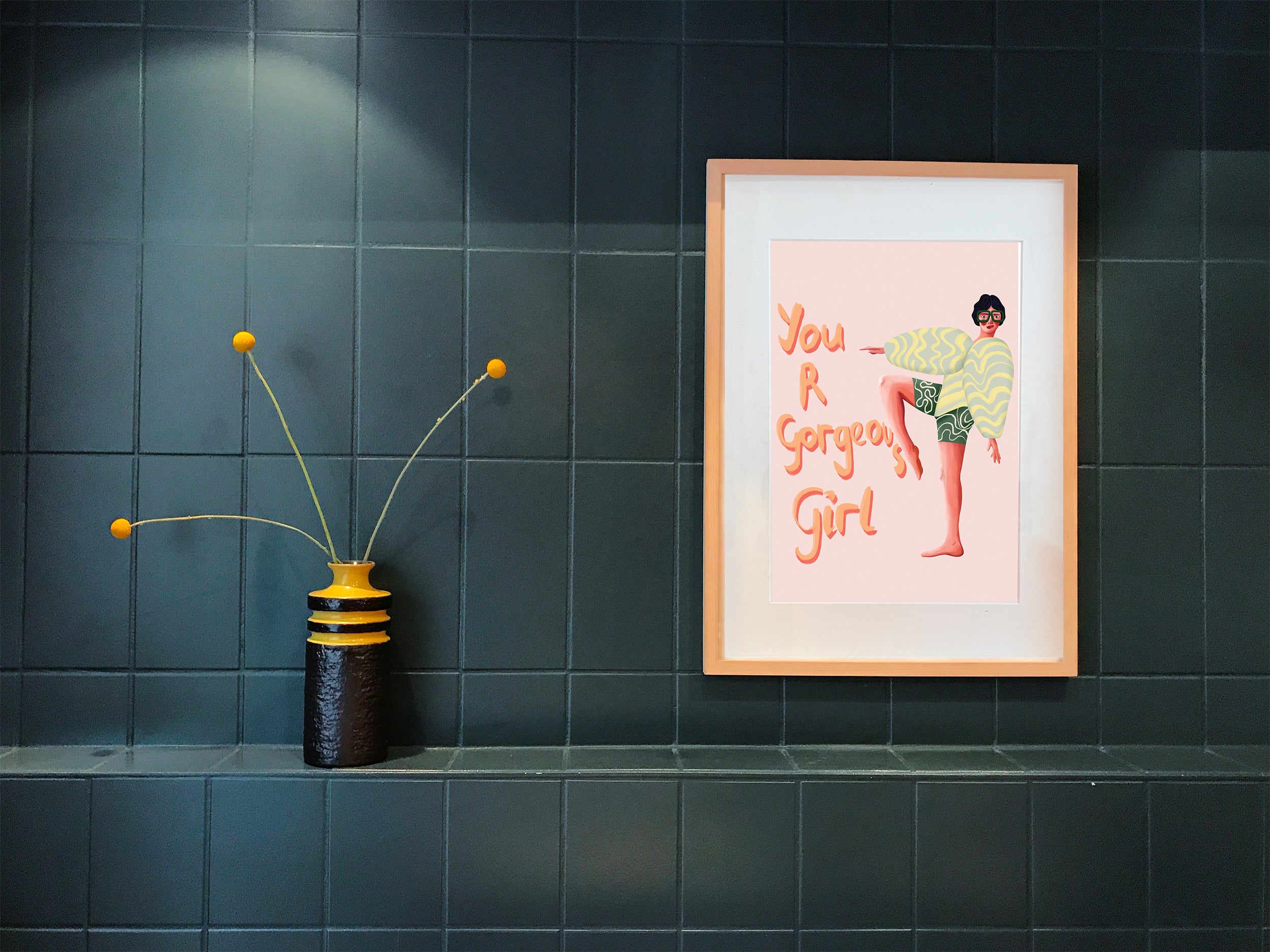 You R Gorgeous Girl Poster