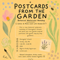 Gather & Make Postcards from the Garden Botanical Watercolor Workshop- 5 July 2026